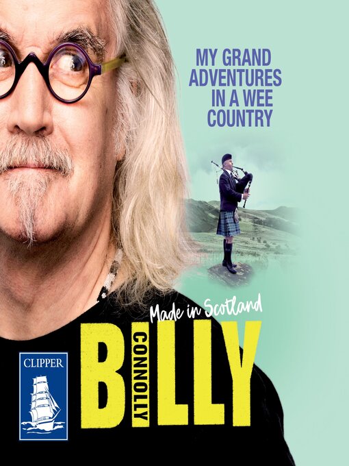 Title details for Made in Scotland by Billy Connolly - Available